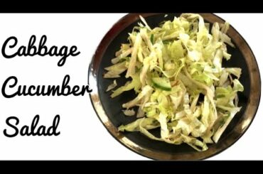 Healthy Salad Recipes | Cabbage Cucumber Salad Recipe | vegan Recipe | Weightloss