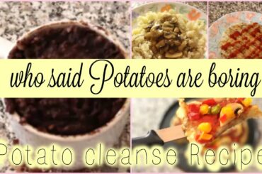 5 healthy Potato recipes 0% Fat High Carb (Diet Cleanse) | Fattofitmomah