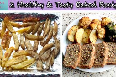 ‘2 HEALTHY & TASTY BAKED RECIPES’ | Potato & sweet potato roast | Baked vegetables & garlic bread |