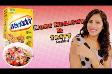 Healthy Breakfast with Weetabix | Recipe # 2