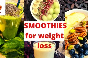 Weight Loss Smoothie |Breakfast SmoothiesRecipes |4 Healthy Smoothie Recipes For Weight Loss