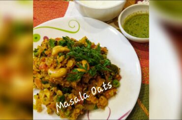 Healthy Masala Oats | Weight-Loss Recipe | Our Healthy Appetite