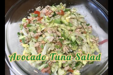 Avocado Tuna Salad || Healthy Salad Recipe || My Cooking Canvas