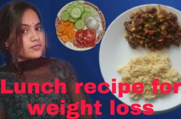 #lunchrecipe #weightloss/lunch recipe for weight loss/healthy and tasty  recipe for weight loss /kvp