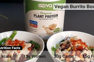Plant Based Burrito Bowl | High Protein | Low Calorie Recipe | Plant Based Recipes | OZiva