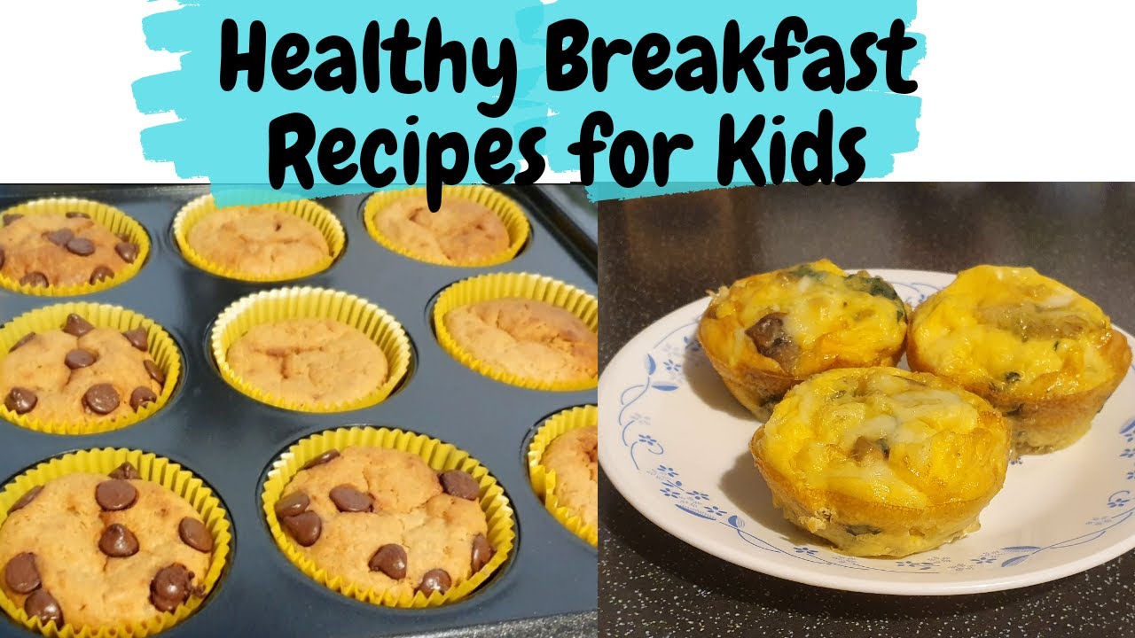 HEALTHY BREAKFAST RECIPES FOR KIDS | 2 VERY HEALTHY & EASY BREAKFAST RECIPES HEALTHY BREAKFAST RECIPES FOR KIDS | 2 VERY HEALTHY & EASY BREAKFAST RECIPES