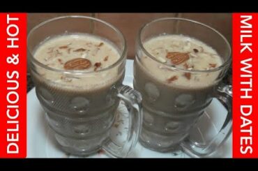 Khajoor Ka Dhood Recipe /Healthy Or Delicious Dhood