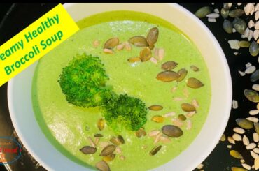 Weight Loss Broccoli Spinach Soup|Taste Bhi Health Bhi by Ruchika's Good Food|Weight Loss Recipe