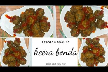 Keera bonda| quick and easy snack | Healthy evening snack | zifah kitchen | greens recipe