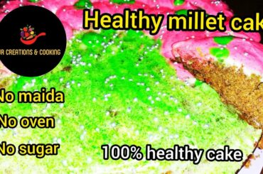 healthy millets cake ||christmas special ||cake recipes ||healthy cake recipes ||JRcreations&cooking