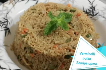 Vermicelli pulao | vegetable semiya | semiya upma | healthy breakfast recipes | quick breakfast |