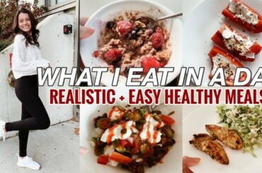 WHAT I EAT IN A DAY REALISTIC + EASY HEALTHY MEALS | VLOGMAS DAY 6
