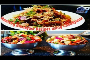 Healthy Breakfast Recipe using Cheakpeas|Healthy Cheakpeas Recipe|Weight Loss Recipe using Cheakpeas