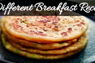 Different Breakfast Recipe,Unique Breakfast Recipe,Healthy Breakfast Recipe