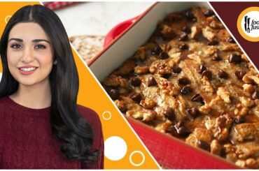 Creamy Banana Bread Pudding Recipe with Sarah Khan - Food Fusion