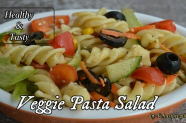 How To Make Veggie Pasta Salad At Home I Healthy Pasta Salad For Weight Loss