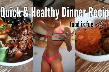 HEALTHY DINNER RECIPES (10 minute meals) | mindful eating & leaning out