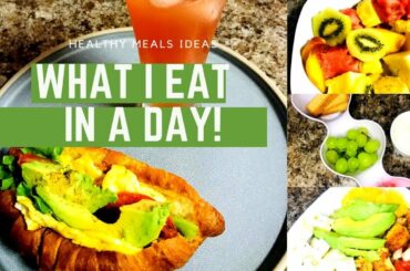WHAT I EAT IN A DAY|| Healthy meals ideas || South African YouTuber