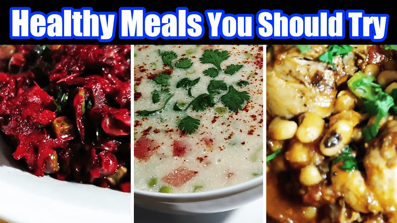 Healthy Meals You Should Try. Healthy Meals You Should Try.