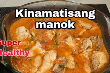 Kinamatisang manok | easy and healthy food | Panlasang Pinoy