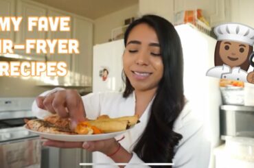 My Fave Air-Fryer Recipes| Healthy food