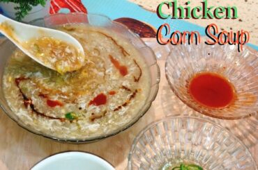 Delicious Chicken Soup | Easy Chicken Corn Soup Recipe | Healthy Food for Kids By Cook With MHM Mom