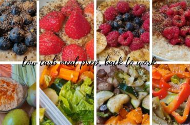 Low Carb Meal Prep Recipes | Back to work  + Healthy + Quick + Easy