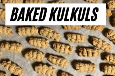 Baked kulkuls/ Festive snacks / Christmas season / Healthy snacks / kalkals