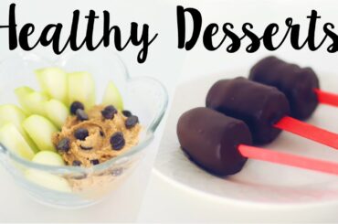 Best Healthy Desserts! 5 Easy Recipes