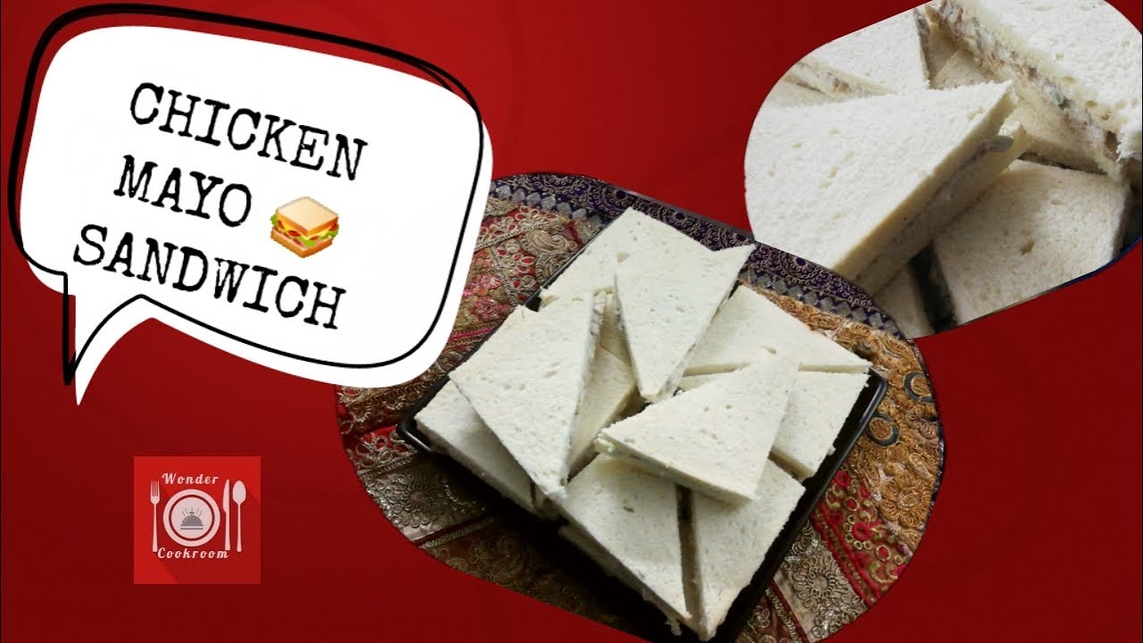 Easy & Quick Chicken Mayo Sandwich Recipe || Wonder Cookroom Easy & Quick Chicken Mayo Sandwich Recipe || Wonder Cookroom