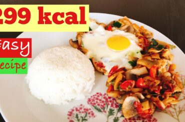 299 kcal Healthy easy meal - Quick Low calorie recipe - Lose weight meal idea for Weight Loss