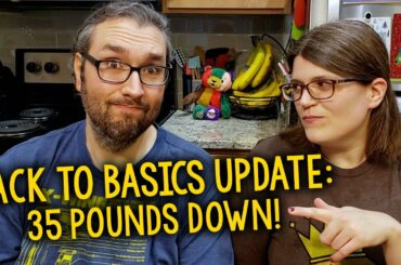 "Back To Basics" Two Week Update: 35 Pounds Down; We Chat About Mental Health, Weight Loss & More
