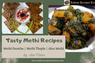 Healthy and Tasty Methi Paratha|Quick aloo Methi Recipe|Best Methi Thepla| Healthy fenugreek Recipes