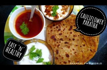 Cauliflower paratha | Cauliflower Chapatti | easy n'  healthy recipes at home in Tamil