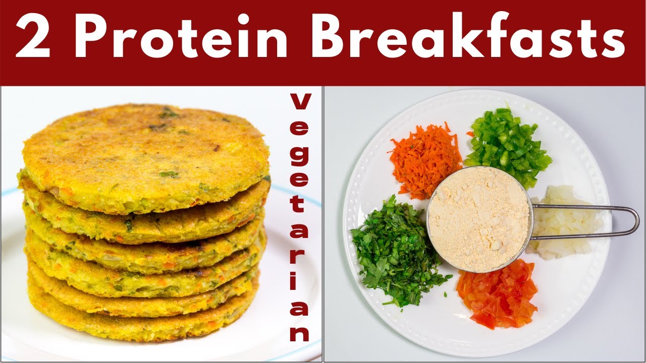 2 Protein Rich Breakfast Recipes (Vegetarian) || Healthy Breakfast Ideas 2 Protein Rich Breakfast Recipes (Vegetarian) || Healthy Breakfast Ideas