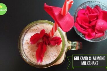 Gulkand & Almond Milkshake Recipe |Gulkand Milkshake Recipe | Healthy Milkshake | Weight loss Recipe