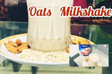 Oats almonds and walnut milkshake/ Healthy recipe / How to make oats healthy recipe/ oats recipe