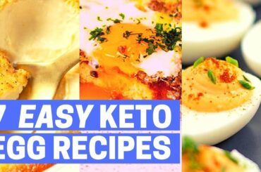 7 Keto Egg Recipe Ideas - Super Healthy, Low-Carb & Delicious! (Budget Friendly)