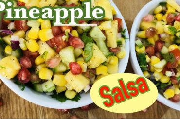 Delicious pineapple Salsa Recipe|American salad|healthy salad|Sweetcorn pomegranate Salad|weightloss