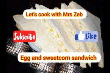 Egg and sweetcorn sandwich/easy and healthy sandwiche recipe