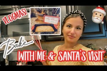 THE BEST BANANA BREAD RECIPE! | & SANTA VISITED! #vlogmas