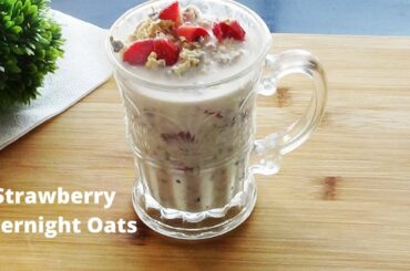 Strawberry Overnight Oats |  Healthy  Breakfast  Recipe