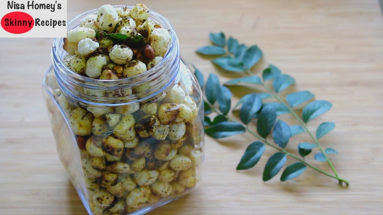 Curry Leaves Masala Makhana Recipe – Phool Makhana | Roasted Lotus Seeds Namkeen – Healthy Snacks Curry Leaves Masala Makhana Recipe - Phool Makhana | Roasted Lotus Seeds Namkeen - Healthy Snacks