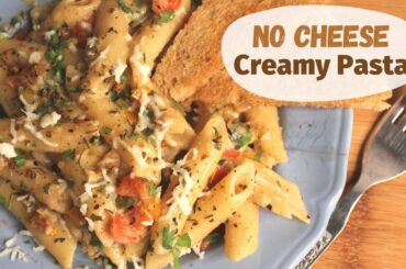 HEALTHY PASTA RECIPE: No Cheese Creamy Pasta || Indian style quick white sauce pasta without cheese