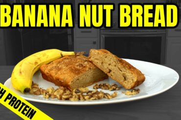 Healthy Banana Bread Recipe l Easy High Protein Low Calorie Banana Bread Recipe