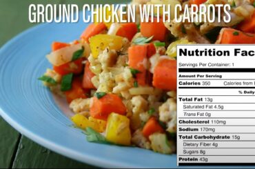 Ground chicken with carrots ll Healthy Chicken Recipes For Weight Loss # 03