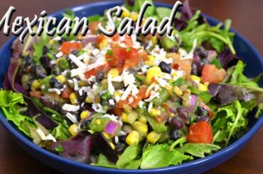 Mexican Salad | Healthy Salad Recipe | Black Bean and Corn Salad