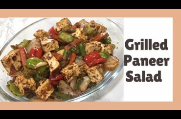 Grilled Paneer Salad For Weight Loss | High Protein Recipe | Healthy Diet Recipe | Farheen & Arsheen