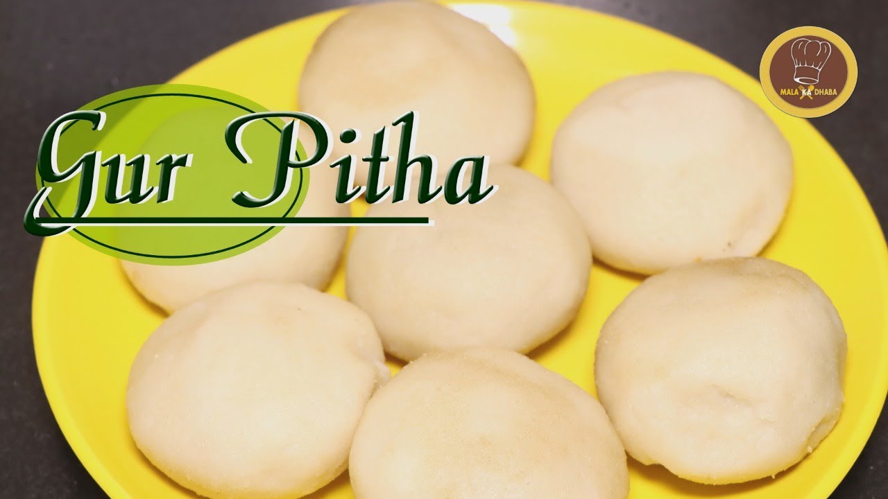 how to make pitha at home l pitha recipe l healthy food bihari style gur pitha l mala ka Dhaba how to make pitha at home l pitha recipe l healthy food bihari style gur pitha l mala ka Dhaba