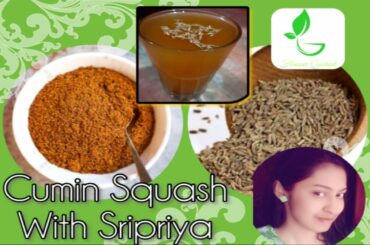 CUMIN SQUASH | WEIGHT LOSS DRINK | HEALTHY COOKING RECIPE | WITH SRIPRIYA | ON FLAVOUR QUOTIENT